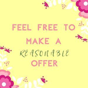 Feel Free to make a RESONABLE offer!!!
